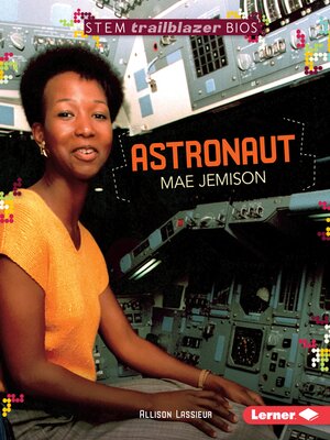 cover image of Astronaut Mae Jemison